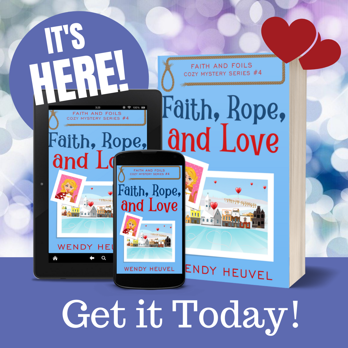 Faith, Rope & Love – IT’S RELEASE DAY TODAY!